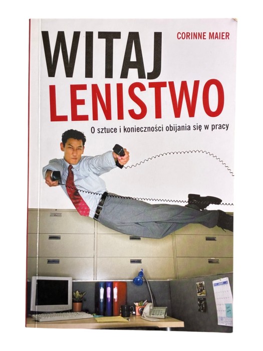 Witaj lenistwo Corinne Maier