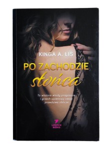 Po zachodzie słońca Kinga A. Lis