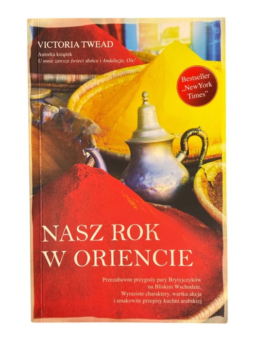 Nasz rok w Oriencie Victoria Twead