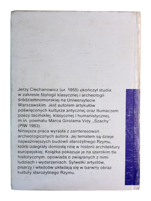 Rzym ludzie i budowle Jerzy Ciechanowicz