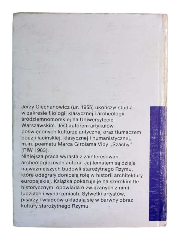Rzym ludzie i budowle Jerzy Ciechanowicz