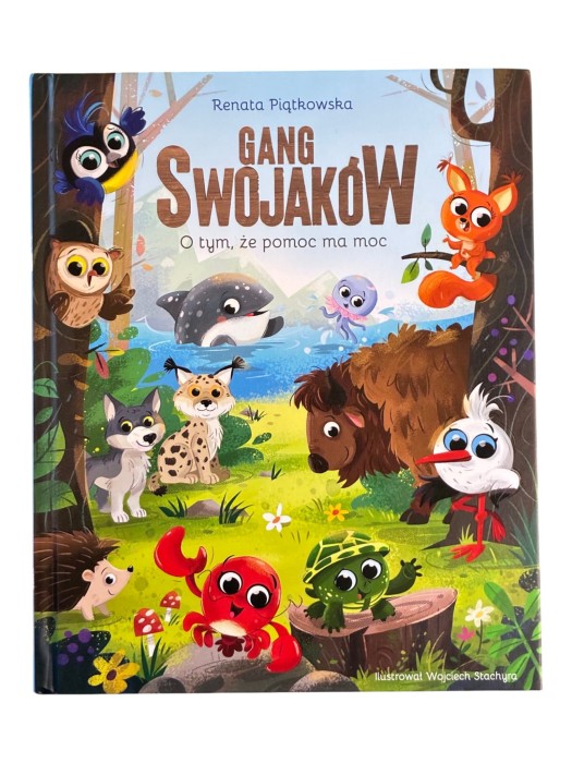 Gang Swojaków O tym, że pomoc ma moc Renata Piątkowska