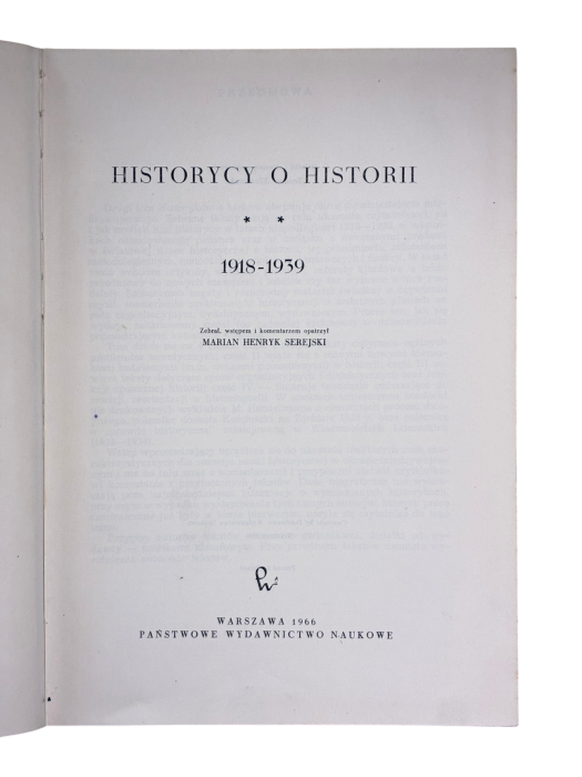 Historycy o historii Tom II 1918-1939 Marian Henryk Serejski