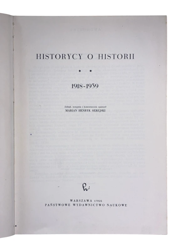 Historycy o historii Tom II 1918-1939 Marian Henryk Serejski