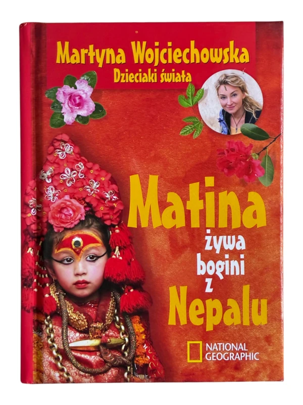 Matina, żywa bogini z Nepalu Martyna Wojciechowska