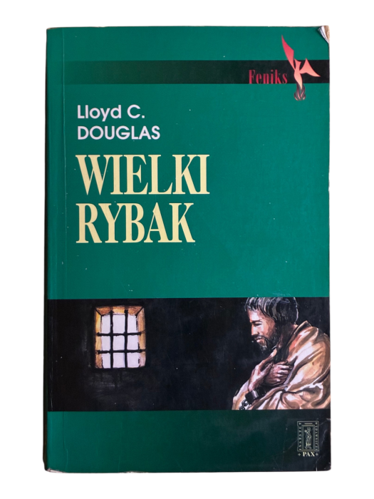 Wielki rybak Lloyd C. Douglas