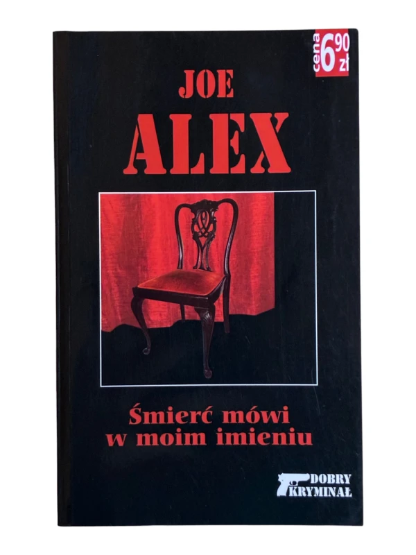Śmierć mówi w moim imieniu Joe Alex