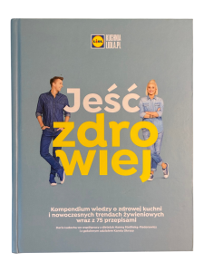 Jeść zdrowiej Daria Ładocha, Hanna Stolińska, Karol Okrasa