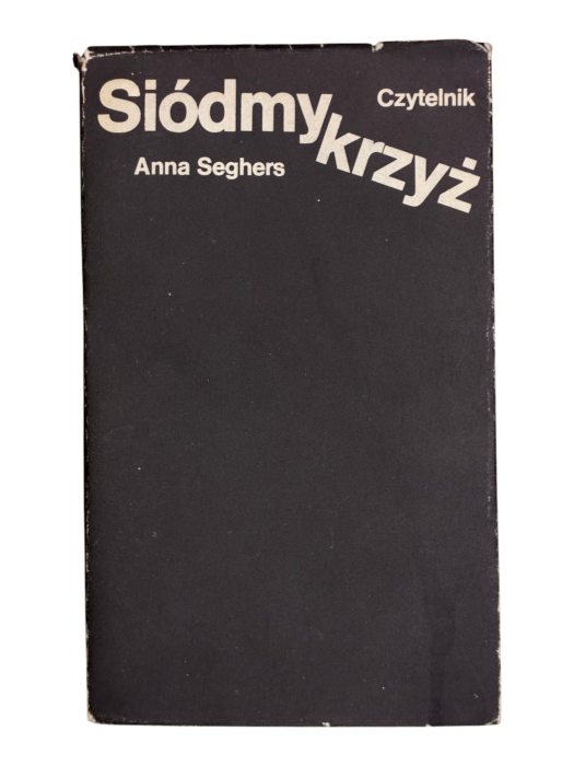 Siódmy krzyż Anna Seghers