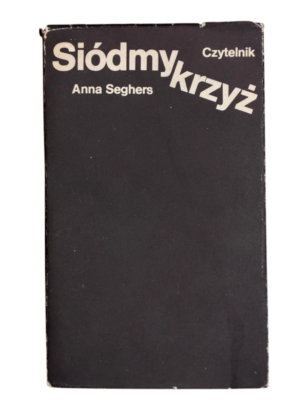 Siódmy krzyż Anna Seghers