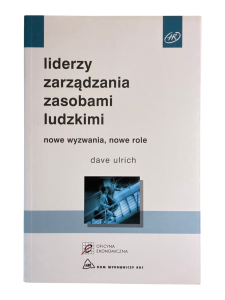 Liderzy zarządzania zasobami ludzkimi Dave Ulrich