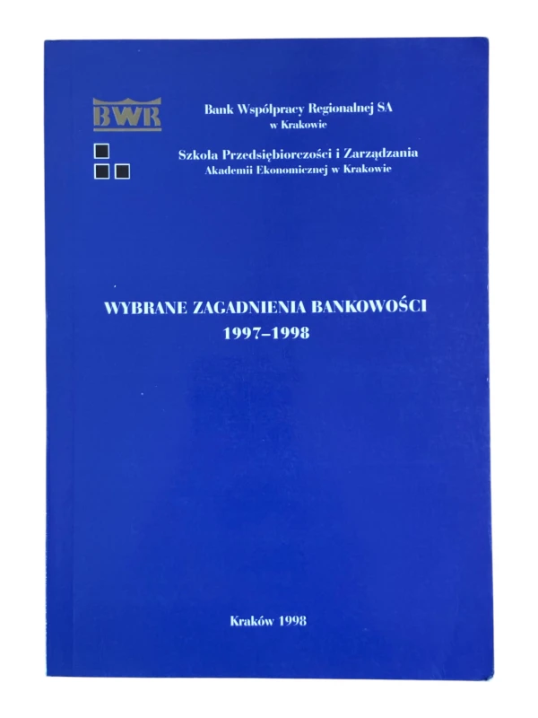 Wybrane zagadnienia bankowości 1997-1998