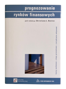 Prognozowanie rynków finansowych Christian L. Dunis