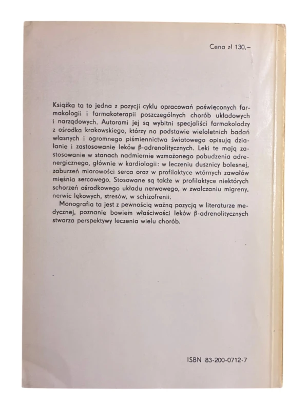 Leki B-adrenolityczne Ryszard Gryglewski, Elżbieta Kostka-Trąbka