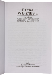 Etyka w biznesie Małgorzata Borkowska, Jerzy Gałkowski