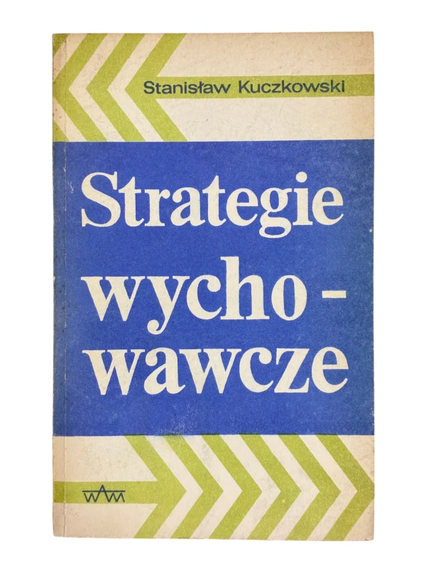 Strategie wychowawcze Stanisław Kuczkowski