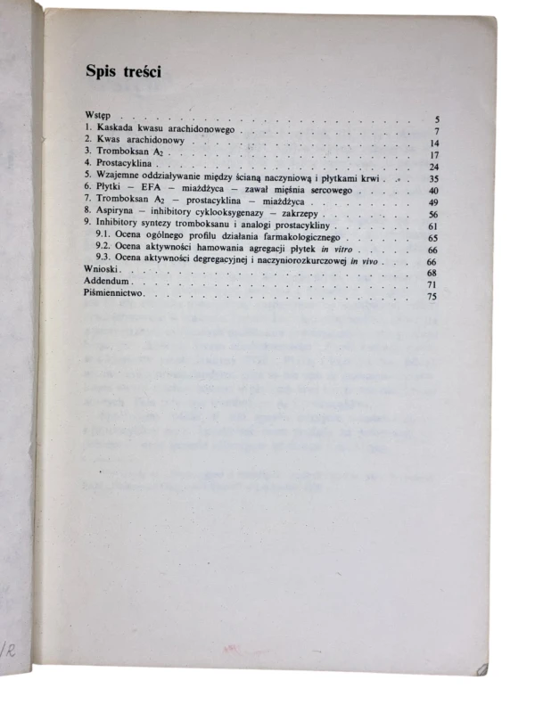 Prostacyklina a miażdżyca Ryszard Gryglewski