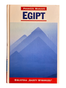 Egipt Przewodnik Podróże Marzeń