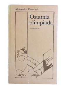 Ostatnia olimpiada Aleksander Krawczuk