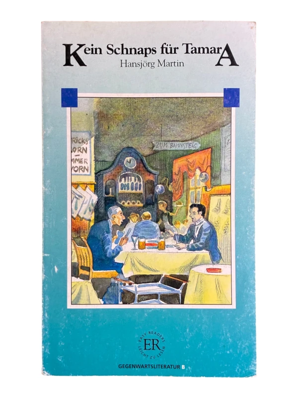 Kein Schnaps fur Tamara Hansjorg Martin