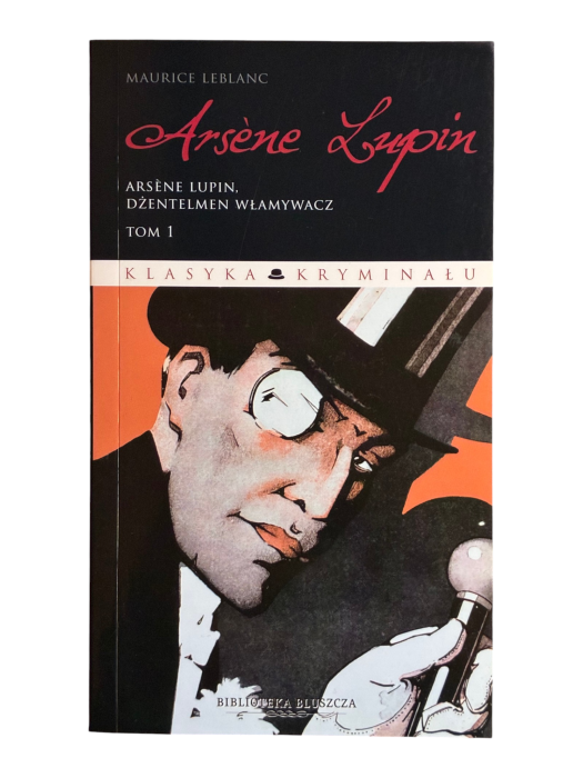 Arsene Lupin Tom 1 Maurice Leblanc