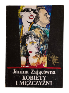 Kobiety i mężczyźni Janina Zającówna
