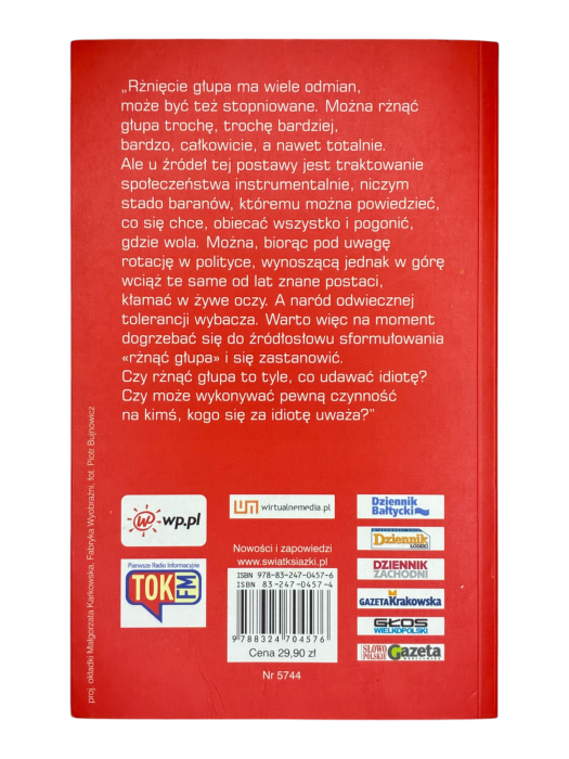 Polska, głupcze! Tomasz Lis