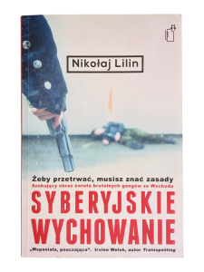 Syberyjskie wychowanie Nikołaj Lilin