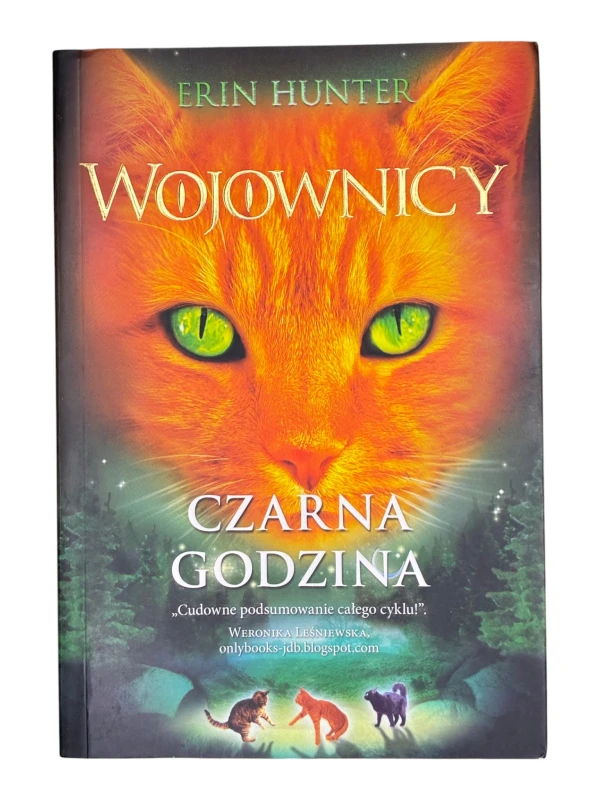 Wojownicy. Czarna godzina Erin Hunter