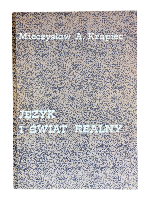 Język i świat realny Mieczysław Krąpiec
