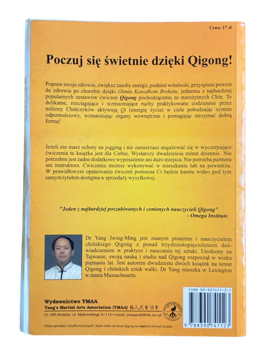 Osiem kawałków brokatu Jak poprawić i zachować zdrowie Yang Jwing-Ming