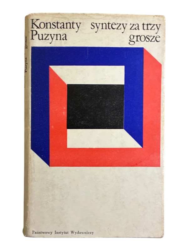 Syntezy za trzy grosze Konstanty Puzyna
