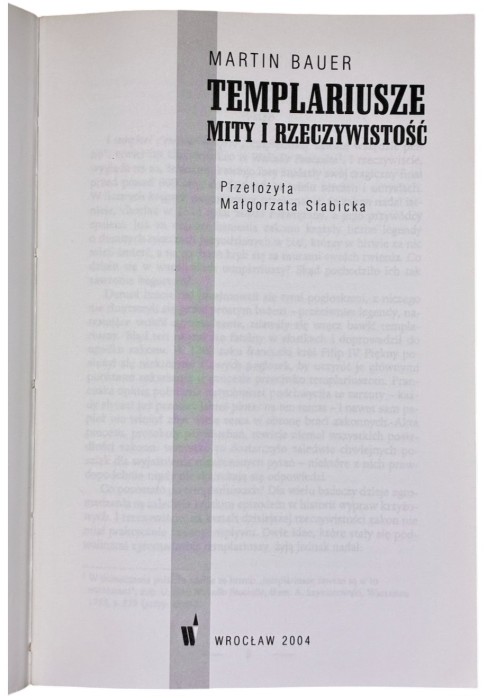 Templariusze. Mity i rzeczywistość Martin Bauer