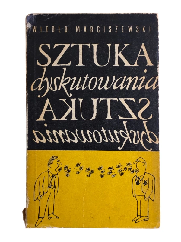 Sztuka dyskutowania Witold Marciszewski