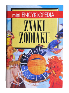 Mini encyklopedia Znaki zodiaku