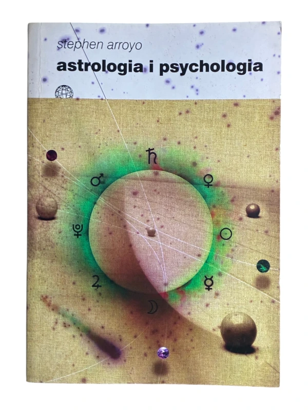 Astrologia i psychologia Stephen Arroyo