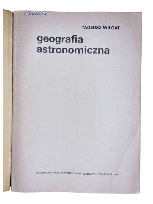 Geografia astronomiczna Tadeusz Wilgat