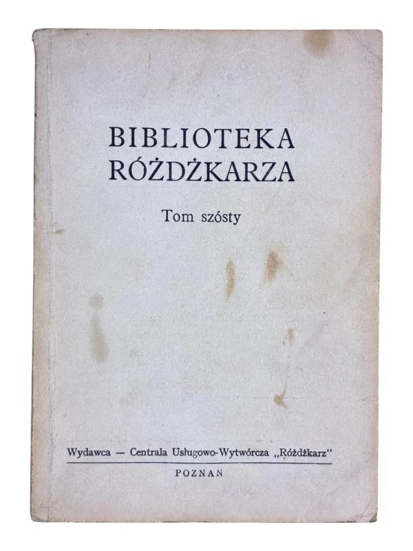 Biblioteka Różdżkarza Tom szósty