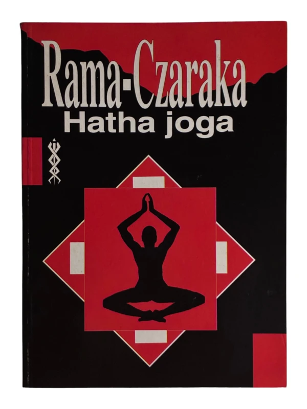 Hatha joga Jogi Rama-Czaraka