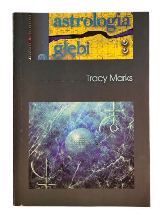 Astrologia głębi Tracy Marks