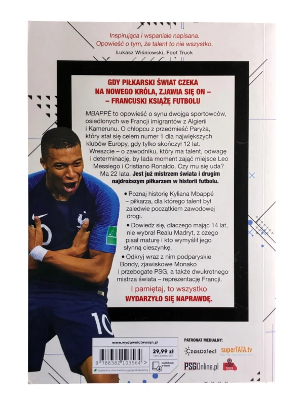 Mbappé Nowy książę futbolu Jacek Sarzało, Yvette Żółtowska-Darska