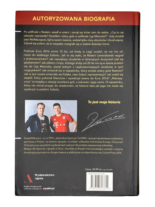 Nienasycony. Robert Lewandowski Paweł Wilkowicz