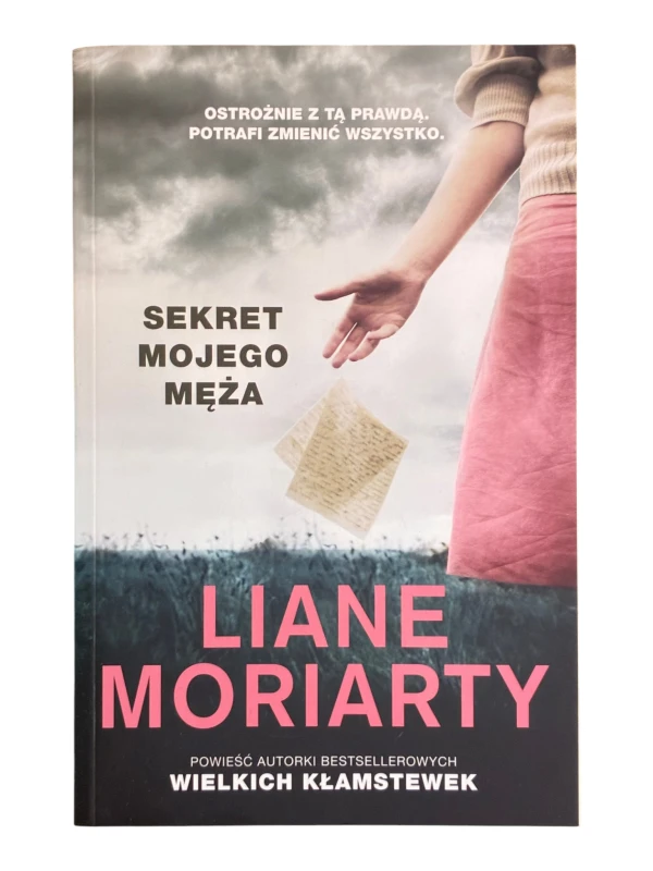 Sekret mojego męża Liane Moriarty