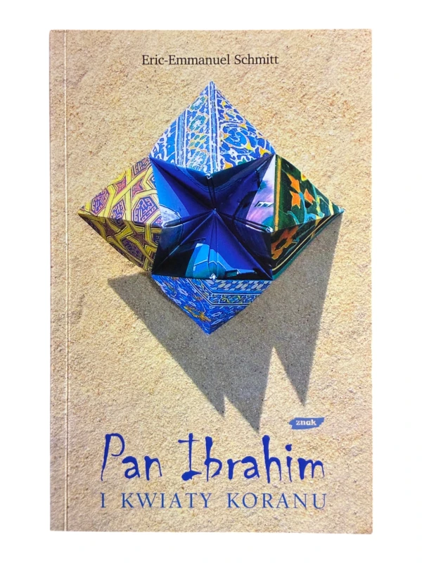 Pan Ibrahim i kwiaty Koranu Eric-Emmanuel Schmitt