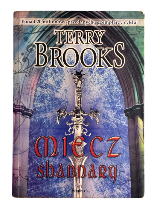 Kroniki Shannary 1 Miecz Shannary Terry Brooks
