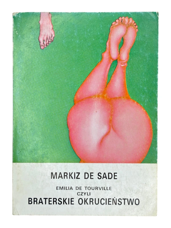 Emilia de Tourville czyli Braterskie okrucieństwo Donatien Alphonse Francois de Sade