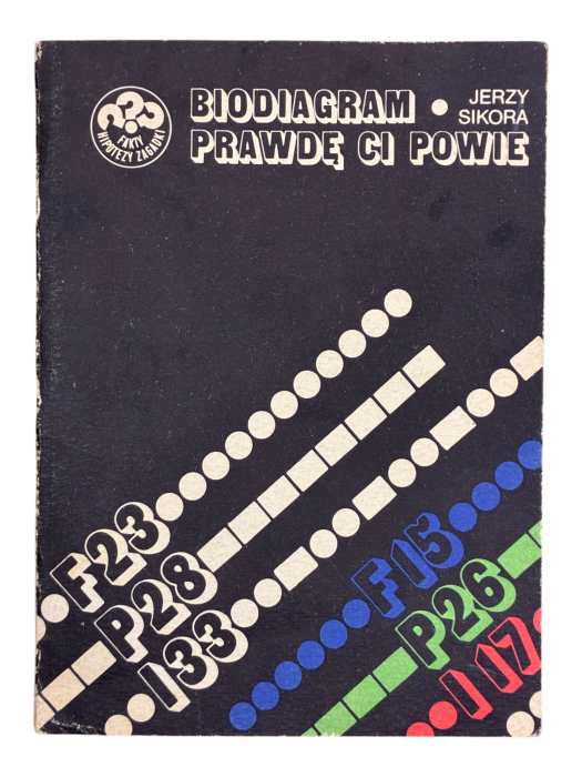 Biodiagram prawdę ci powie Jerzy Sikora