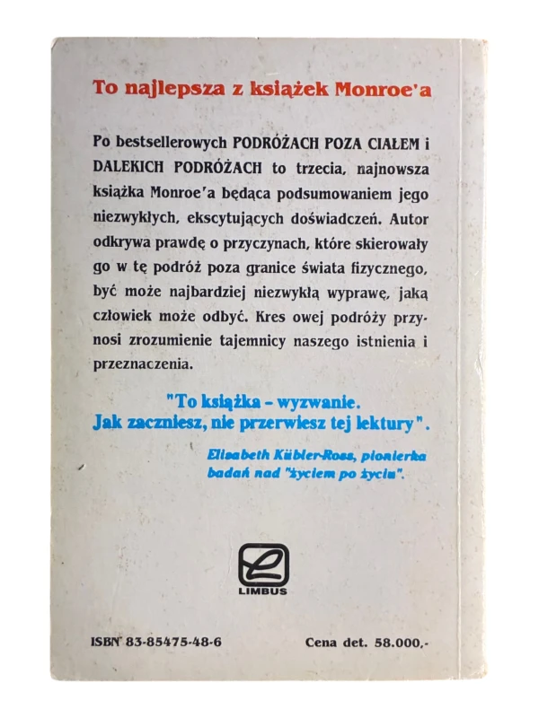 Najdalsza podroż Robert A. Monroe