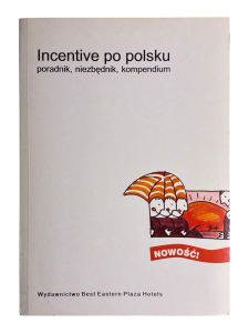 Incentive po polsku Poradnik, niezbędnik, kompendium