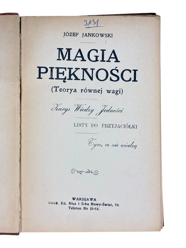 Magia piękności Teorya równej wagi Zarys wiedzy jedności Listy do przyjaciółki Józef Jankowski